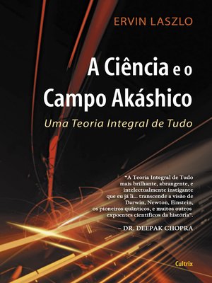 cover image of A Ciência e o Campo Akáshico